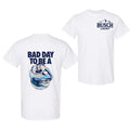 Bad Day Be Busch Light 2 Sides Full Color Classic Cotton T-Shirts, Hoodie, Sweatshirt