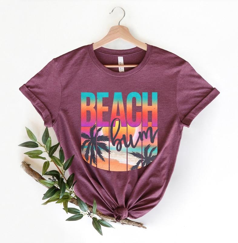 Beach Bum Shirt, Beach Shirt, Summer Shirt, Gift For Her, Summer Beach Shirt, Shirts For Friends, Besties Shirts, Fun...