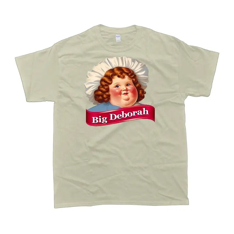Big Deborah Shirt, Girl Retro Tshirt, Funny Shirt, Girl's Gift, women's tshirt, women's Crewneck Streetwear Hoodie,...