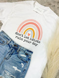 Comfort Colors Ruin Your Day Graphic Tee Hoodie, Sweatshirt | GrindPrints.com