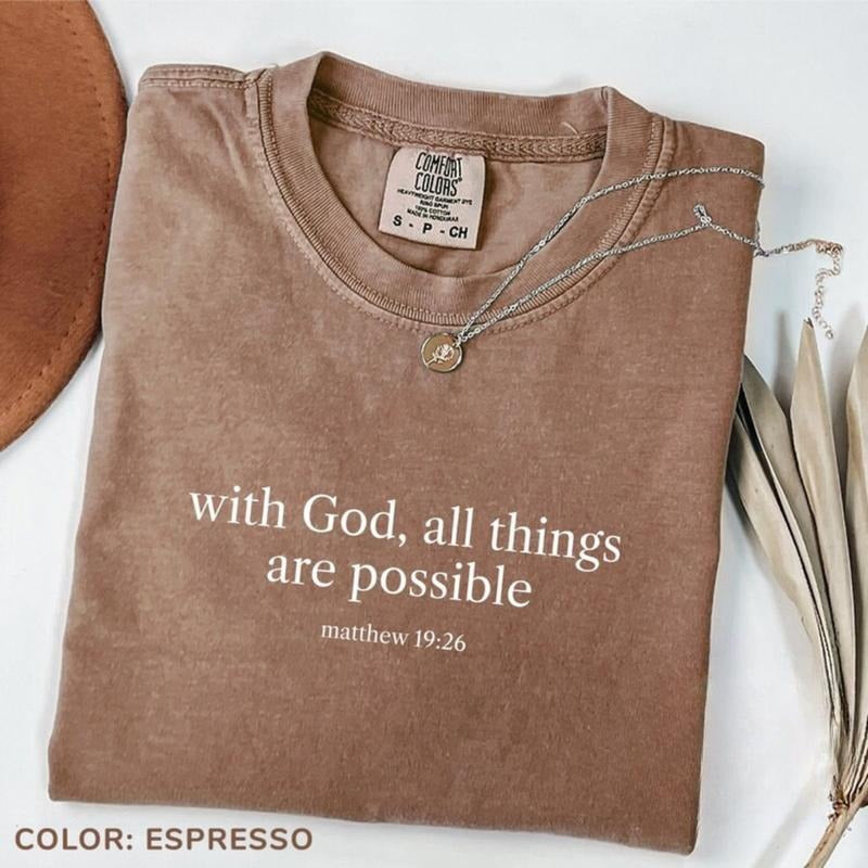 Comfort Colors God All Things Are Possible Matthew 19:26 Shirt Bible Verse Christian Mom Religious Shirt Mom Shirts T-Shirts, Hoodie, Sweatshirt