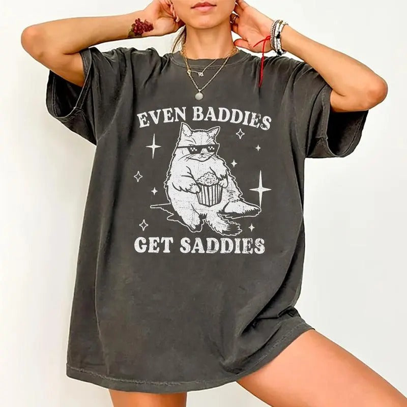 Even Baddies Get Saddies Shirt, Funny Cat Meme Graphic Printed Tee, Unisex Anxiety Depression Comfort Shirts, Soft Fabric...