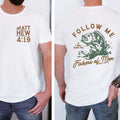 Follow Me I Will Make You Fishers Of Men Christian 2 Sided Tee Pure Cotton Casual Street Style Crew Neck Short Sleeve...