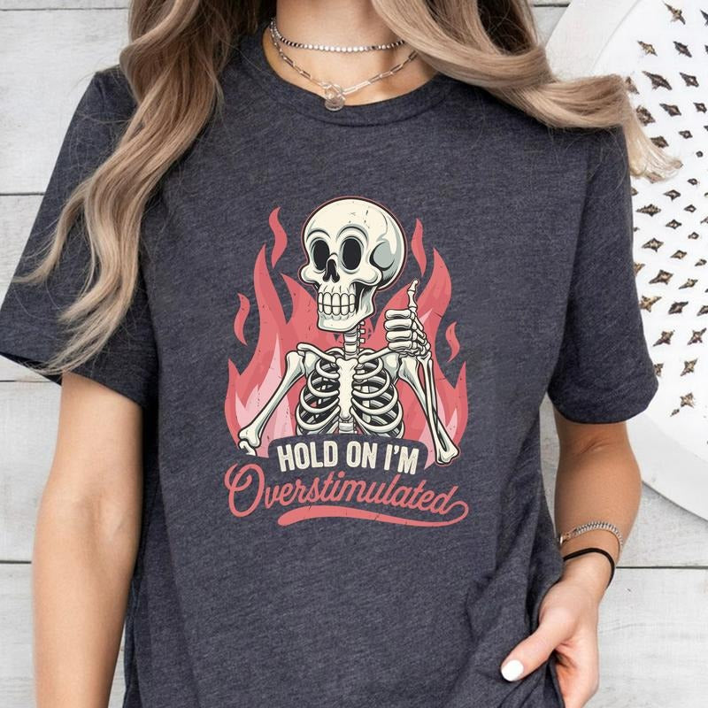 Hold On I'm Overstimulated Sweatshirt, Mental Health Awareness Shirt, ADHD Awareness Sweatshirt, Anxiety Shirt, Oversized...