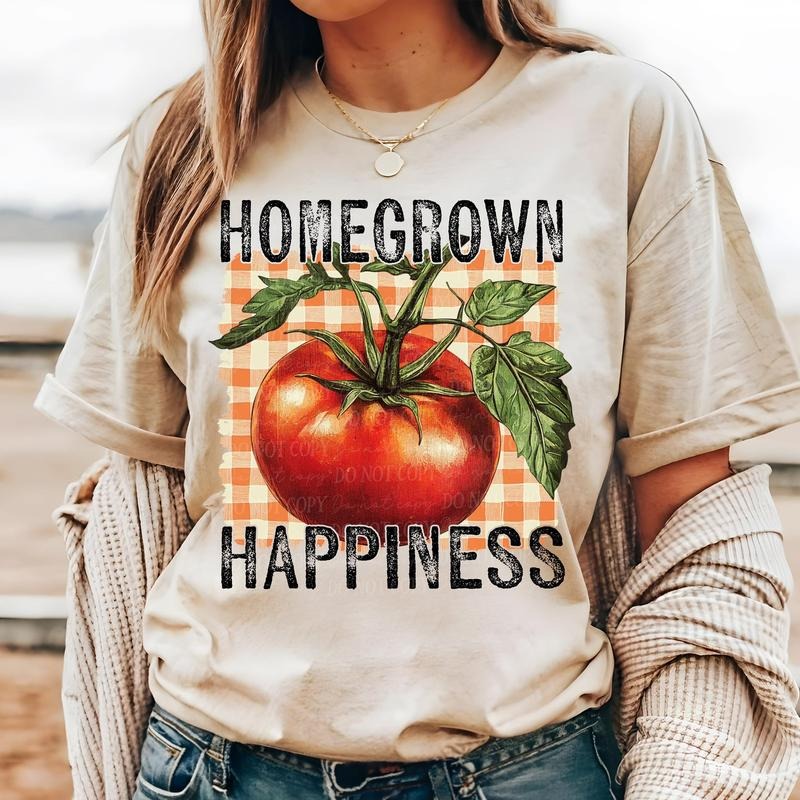 Homegrown Happiness Tomato DTF Transfers - THIS IS NOT A SHIRTstyle{n002}2 T-Shirts, Hoodie, Sweatshirt | GrindPrints.com