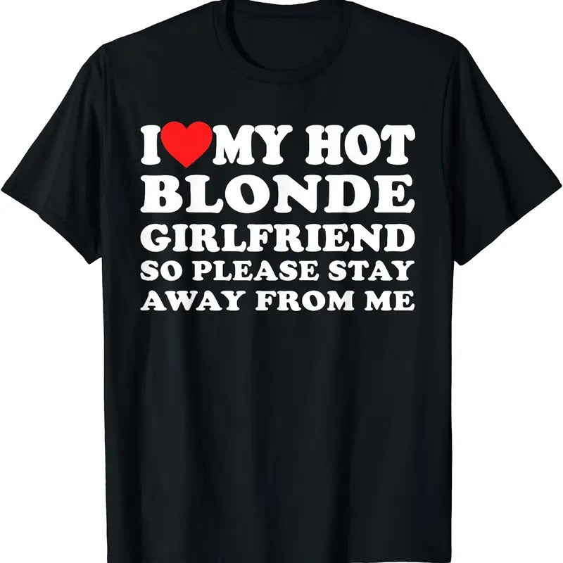 I Heart My Hot Blonde GF I Love My Hot Blonde Girlfriend T-Shirt Hoodie, Sweatshirt | GrindPrints.com