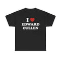 I Love Edward Cullen Unisex Tee, Twilight movie shirt Menswear T-Shirt Hoodie, Sweatshirt | GrindPrints.com