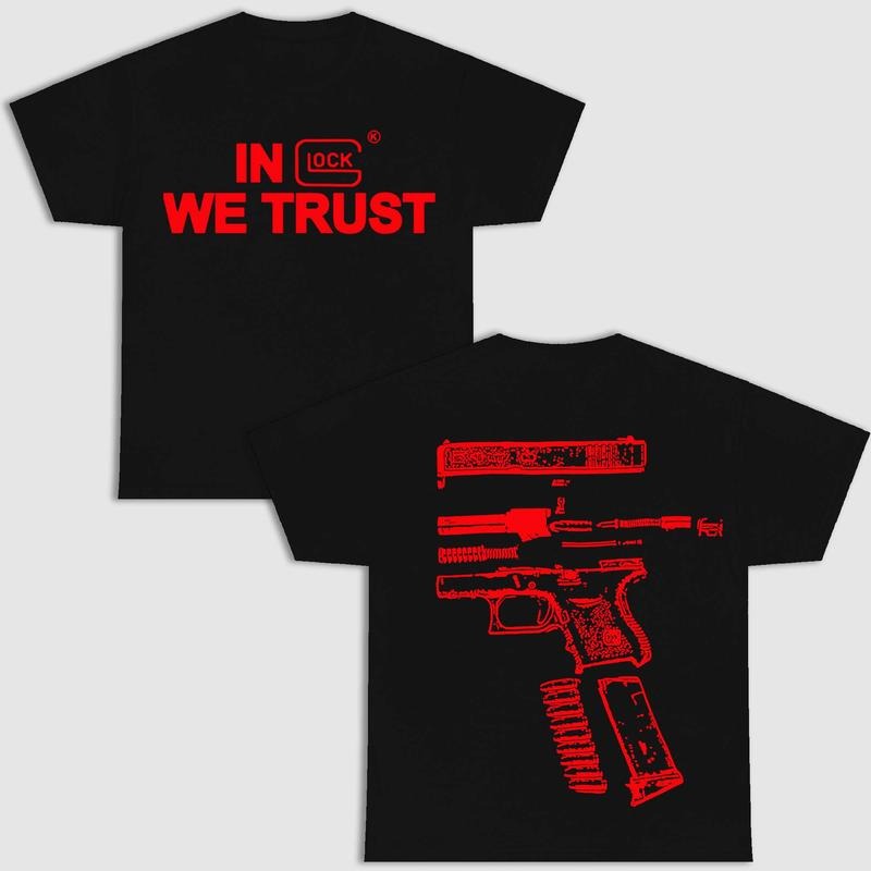 IN GLOCK WE TRUST DOUBLE SIDE SHIRT BLACK VERSION New Design Streetwear Hoodie, Sweatshirt | GrindPrints.com