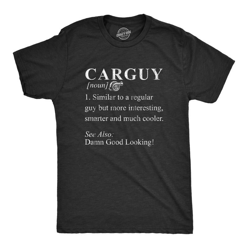 Mens Car Guy Definition T Shirt Funny Sarcastic Mechanic Graphic Gift for Dad Humor Mens Funny T Shirts Cool Tees Soft...
