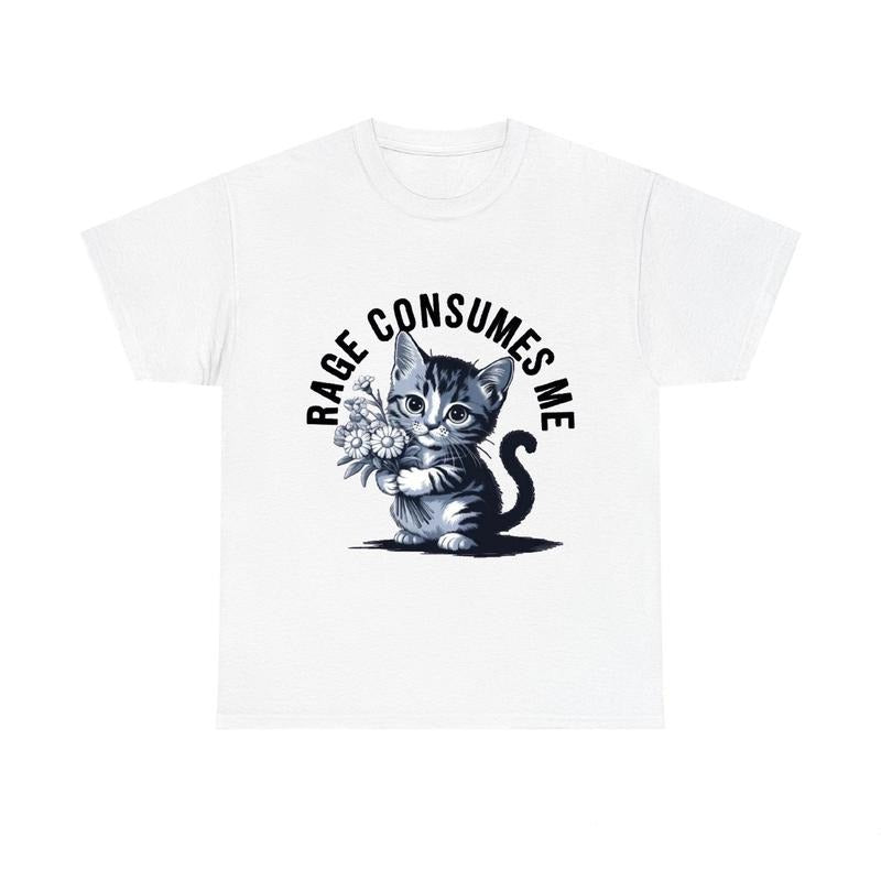 Rage Consumes Me Funny Kitty Unisex T-shirtstyle{n002}2 T-Shirts, Hoodie, Sweatshirt | GrindPrints.com