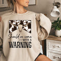 Should've Come With A Warning Western Cowboy Unisex Crewneck Sweatshirt, Country Music Southern Tee Hoodie | GrindPrints.com