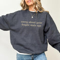 Sorry About Your Fragile Male Ego Retro Sweatshirt, Sarcastic Feminist Sweaters, Empowerment Women's Crewneck, Women's...